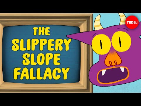 Can you outsmart the slippery slope fallacy? - Elizabeth Cox